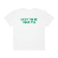 Lucky to Be Your PTA Comfort Colors T-Shirt