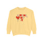 A Sucker For PT Comfort Colors Sweatshirt