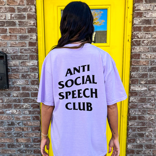 Antisocial Speech Club Comfort Colors T-Shirt | Front and Back Print