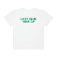 Lucky To Be Your SLP Comfort Colors T-Shirt
