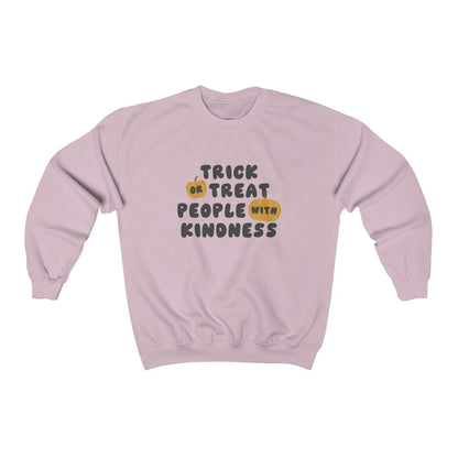 Trick or Treat People With Kindness Crewneck Sweatshirt