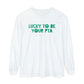 Lucky to Be Your PTA Long Sleeve Comfort Colors T-Shirt