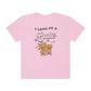I Love PT a Latte Comfort Colors T-Shirt