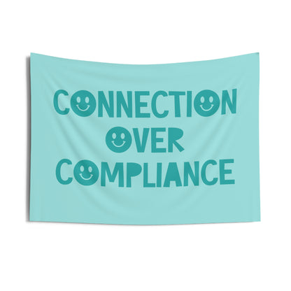 Connection Over Compliance Wall Tapestry