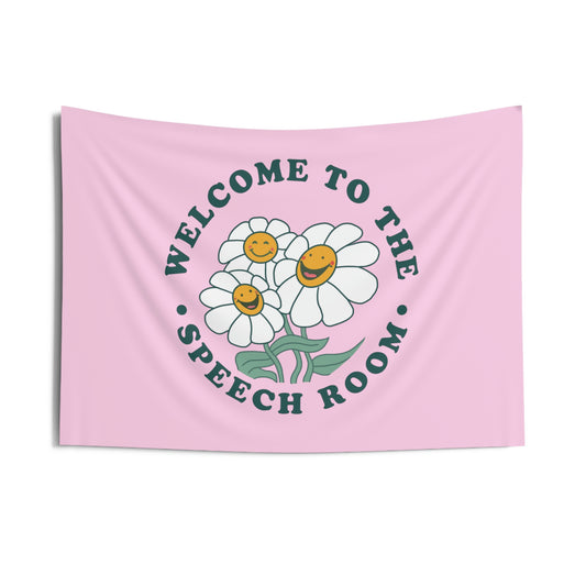 Welcome to the Speech Room Pink Wall Tapestry
