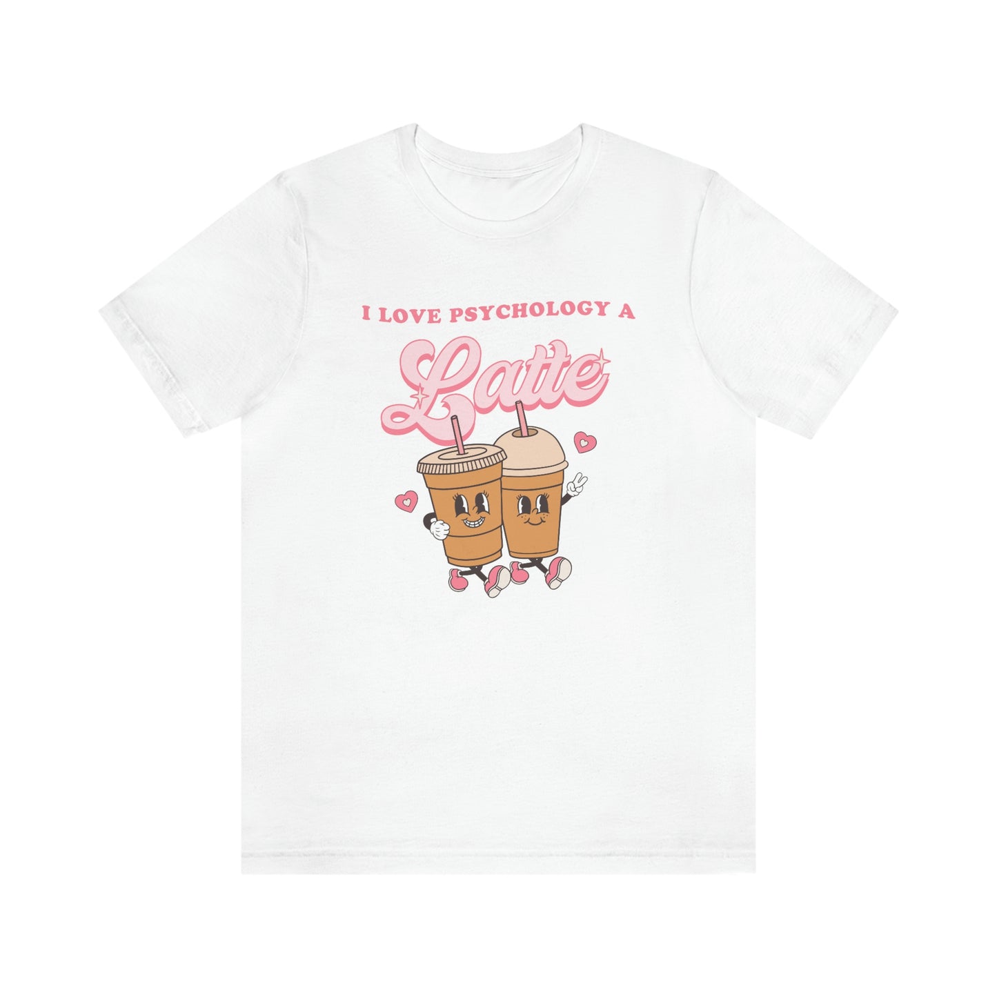 I Love Psychology a Latte Jersey T-Shirt