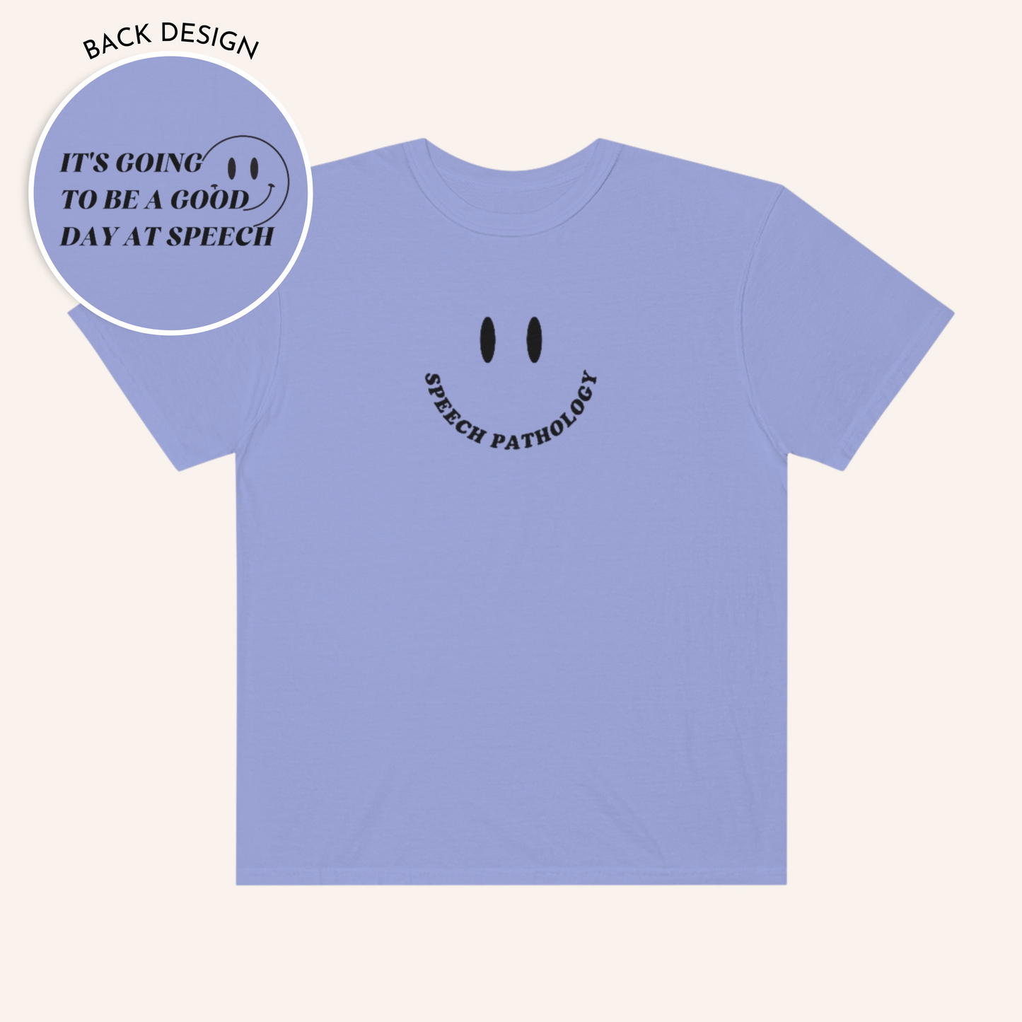 Speech Pathology Comfort Colors T-Shirt | Front and Back Print