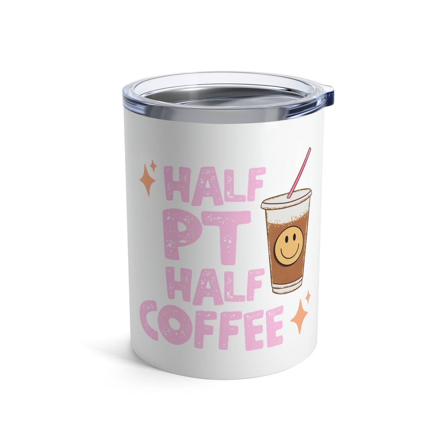 Half PT Half Coffee 10oz Tumbler
