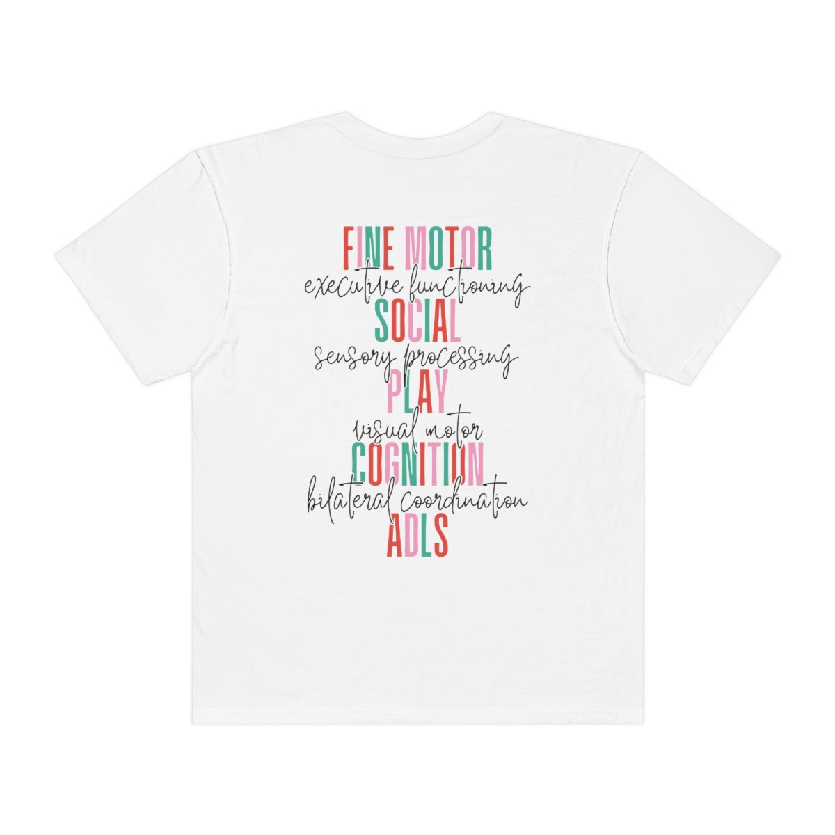 Merry Occupational Therapist Comfort Colors T-Shirt | Front and Back Print