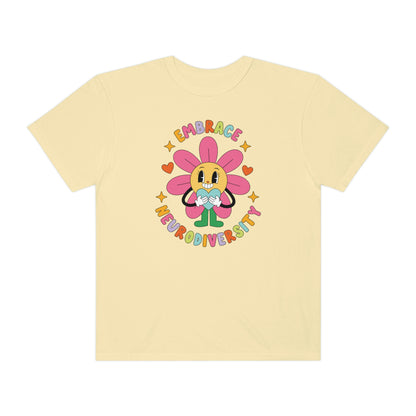 Embrace Neurodiversity Comfort Colors T-Shirt