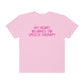 My Heart Belongs to Speech Therapy Tonal Comfort Colors T-Shirt