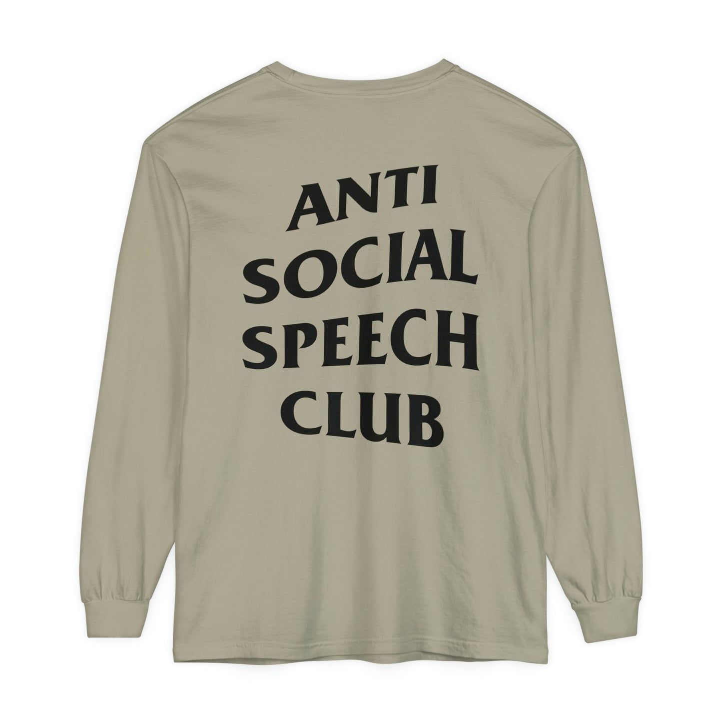 Antisocial Speech Club Long Sleeve Comfort Colors T-Shirt