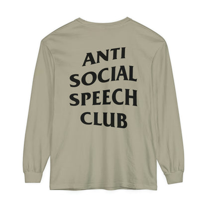 Antisocial Speech Club Long Sleeve Comfort Colors T-Shirt