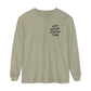 Antisocial Speech Club Long Sleeve Comfort Colors T-Shirt