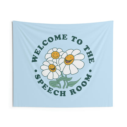 Welcome to the Speech Room Wall Tapestry
