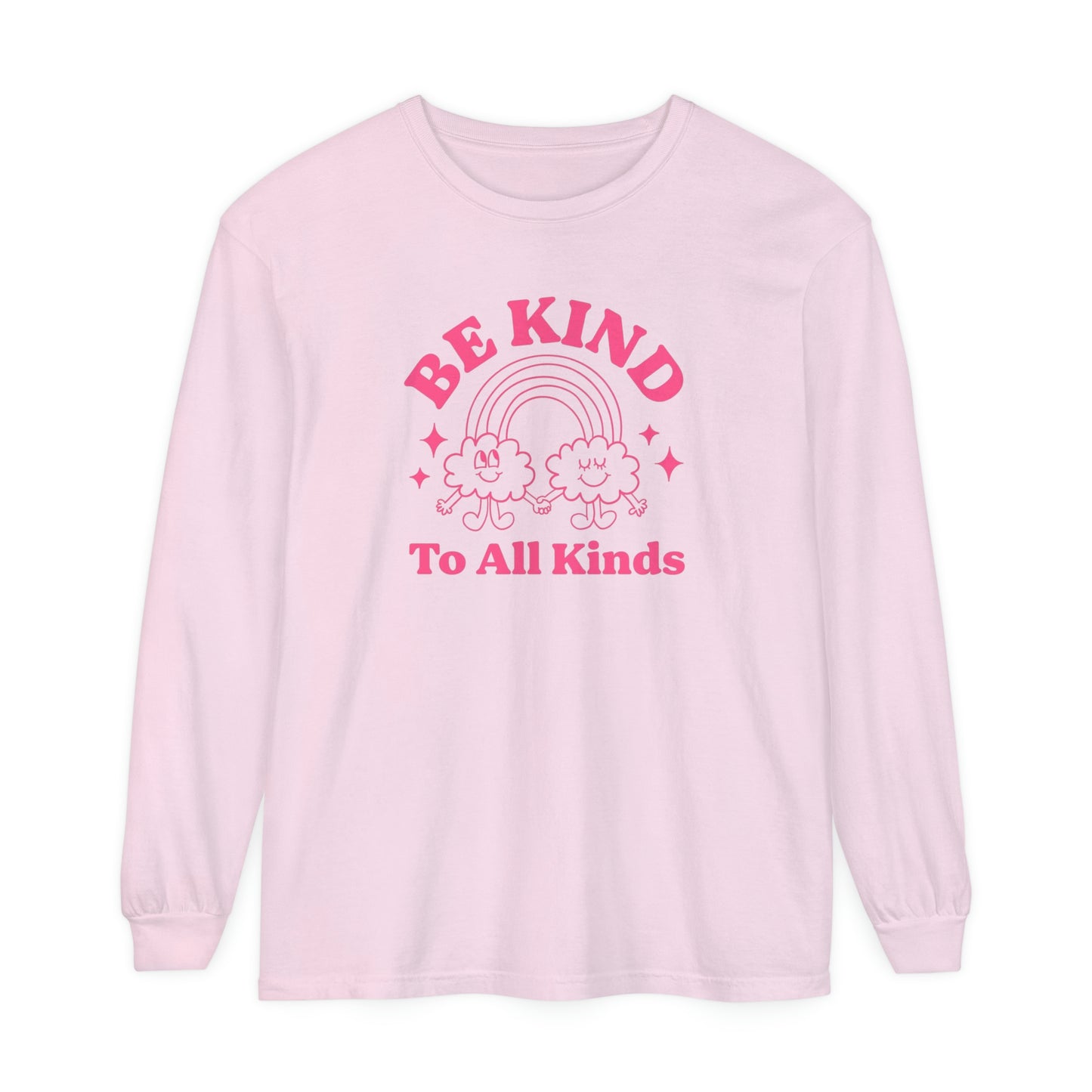 Be Kind to All Kinds Long Sleeve Comfort Colors T-Shirt