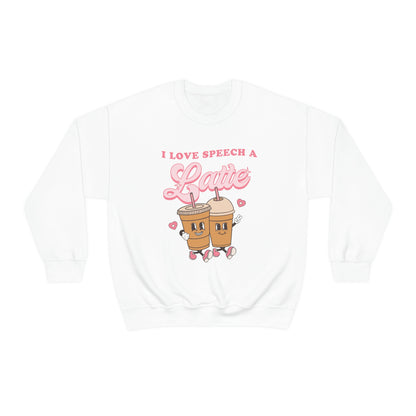 I Love Speech a Latte Crewneck Sweatshirt