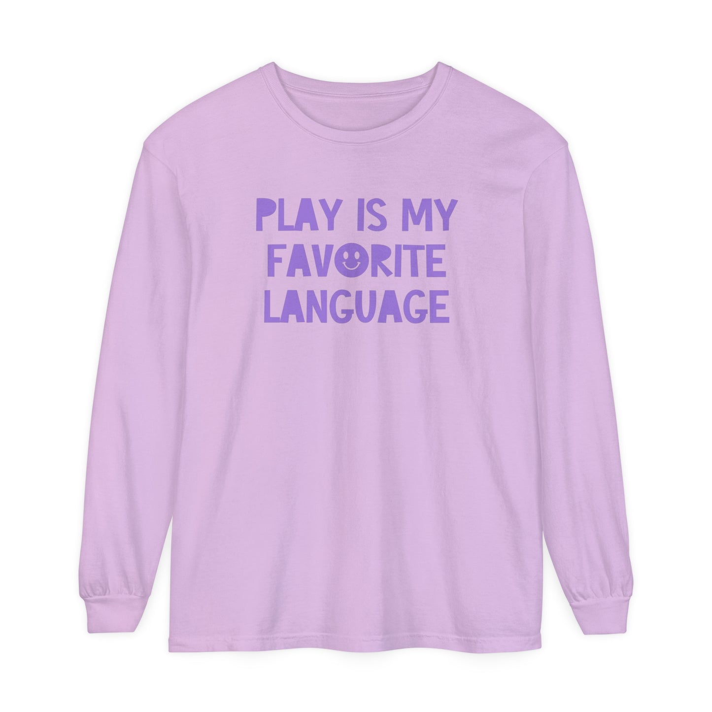Play Is My Favorite Language Long Sleeve Comfort Colors T-Shirt