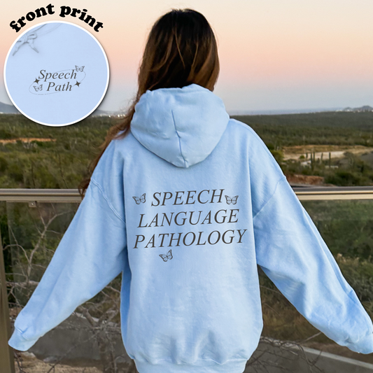 Speech Path Butterflies Hoodie | Front and Back Print