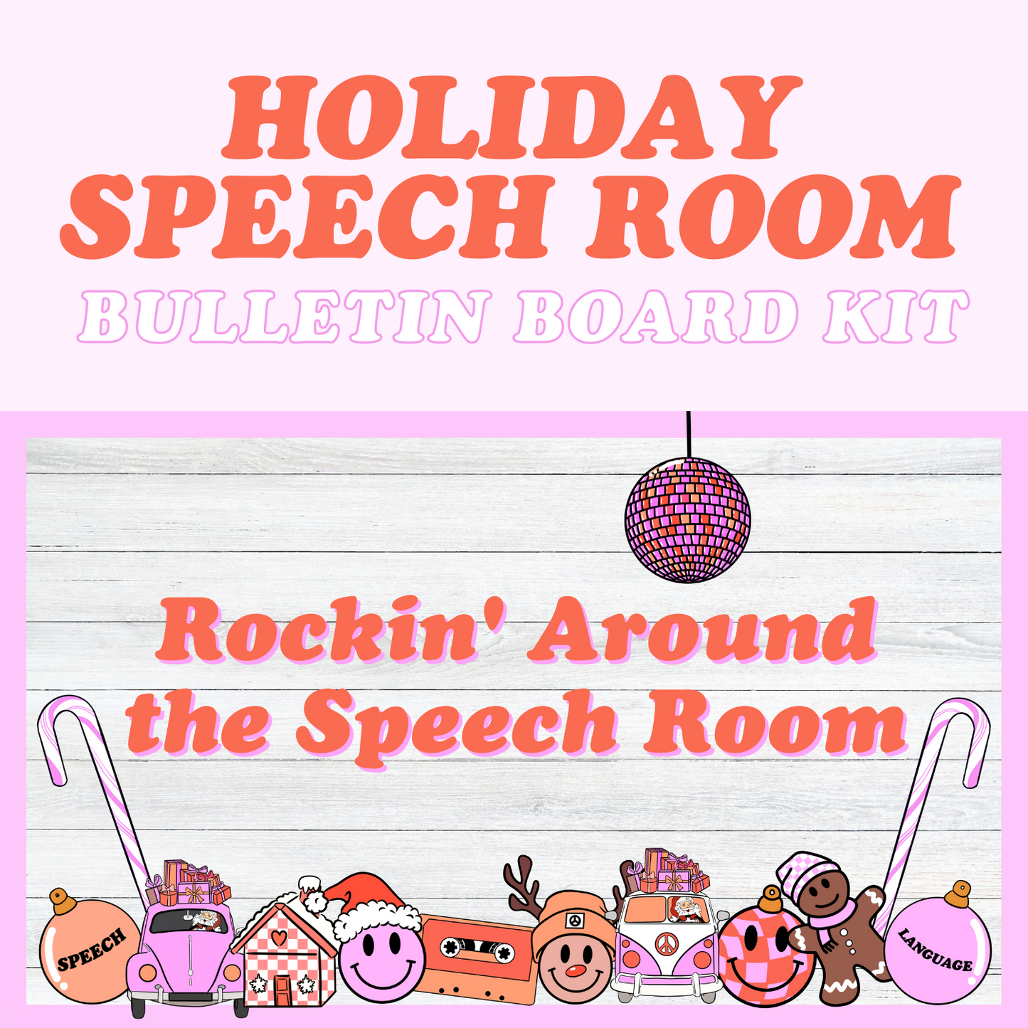 Holiday Speech Room Bulletin Board Kit