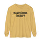 Occupational Therapy Band Inspired Long Sleeve Comfort Colors T-Shirt