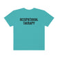 Occupational Therapy Band Inspired Comfort Colors T-Shirt