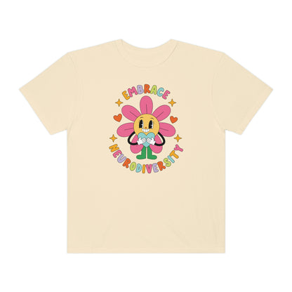 Embrace Neurodiversity Comfort Colors T-Shirt