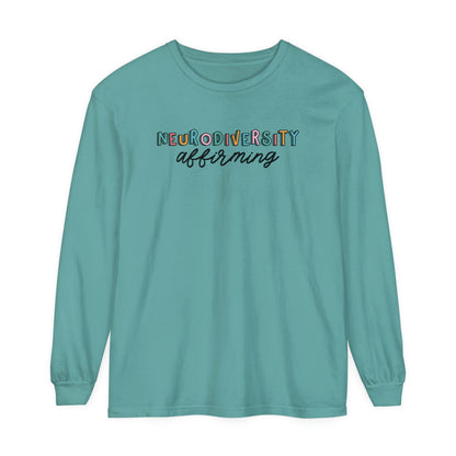 Neurodiversity Affirming Long Sleeve Comfort Colors T-Shirt