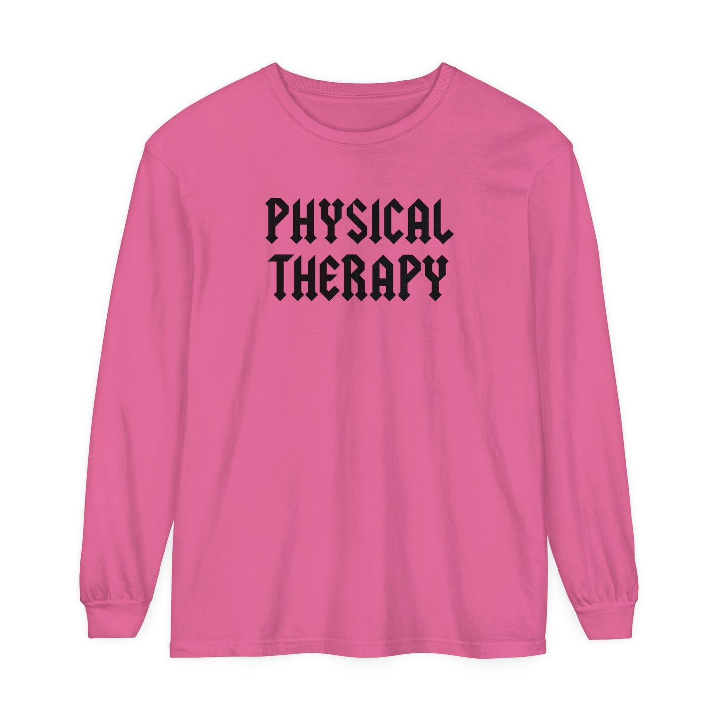 Physical Therapy Band Inspired Long Sleeve Comfort Colors T-Shirt