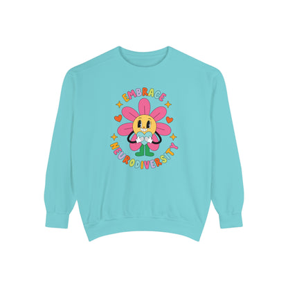 Embrace Neurodiversity Comfort Colors Sweatshirt