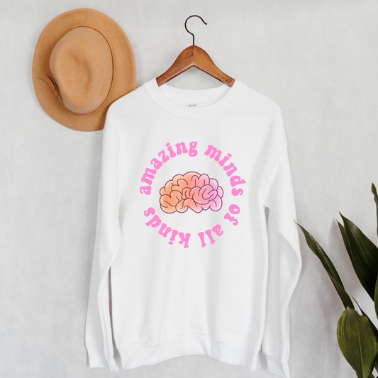 Amazing Minds of All Kinds Sweatshirt
