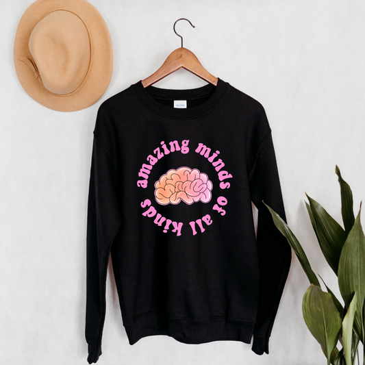 Amazing Minds of All Kinds Sweatshirt