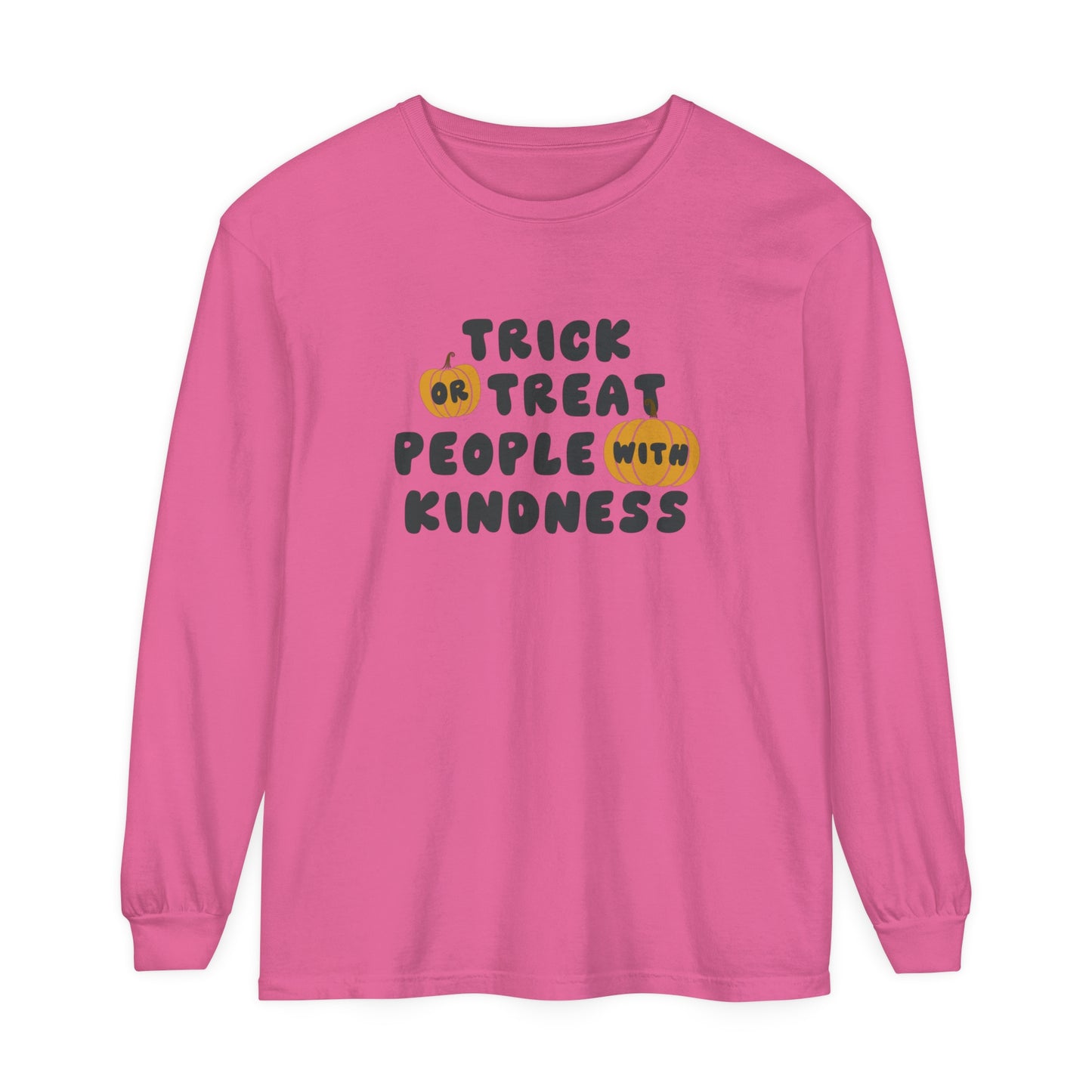 Trick or Treat Kindness Long Sleeve Comfort Colors T-Shirt