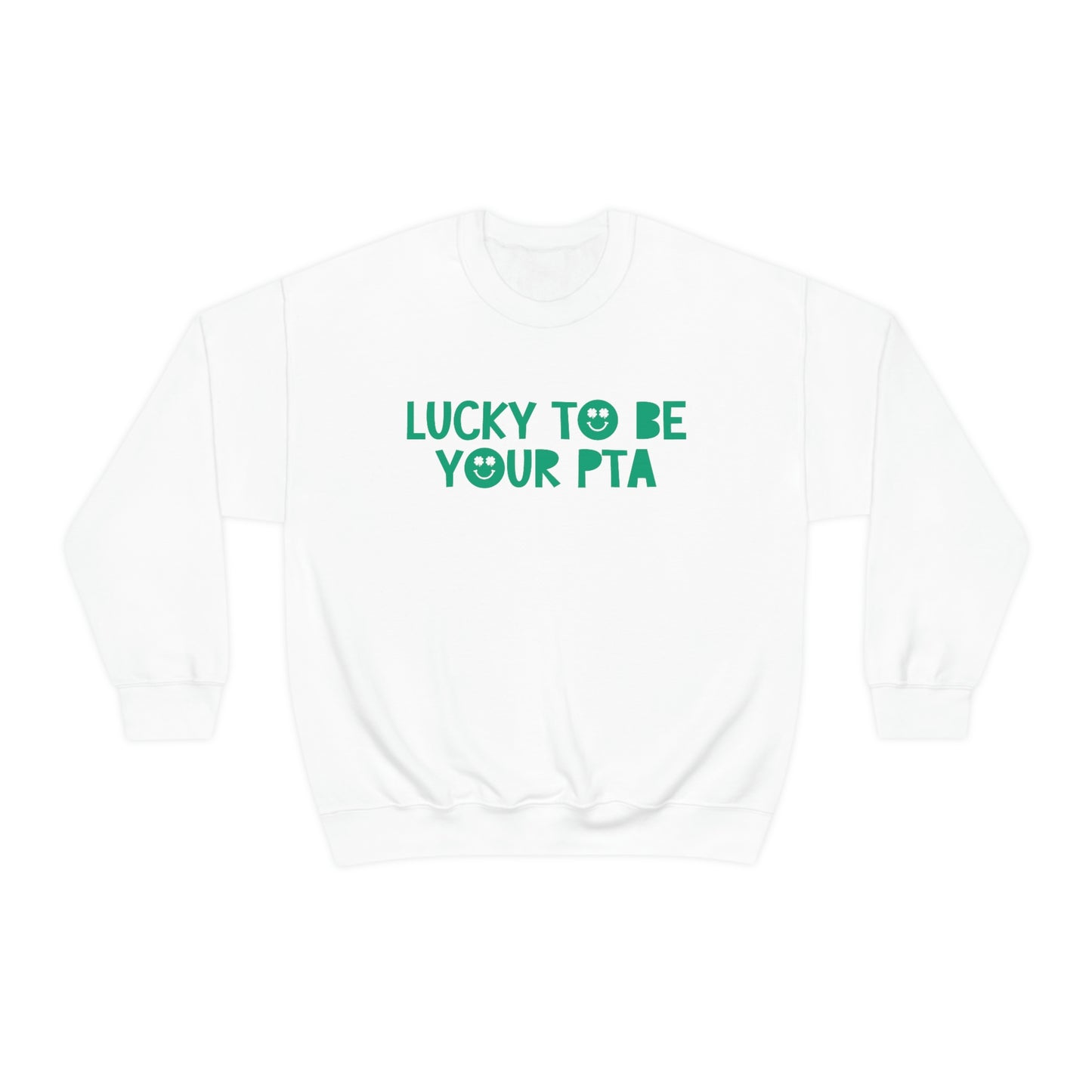 Lucky to Be Your PTA Crewneck Sweatshirt