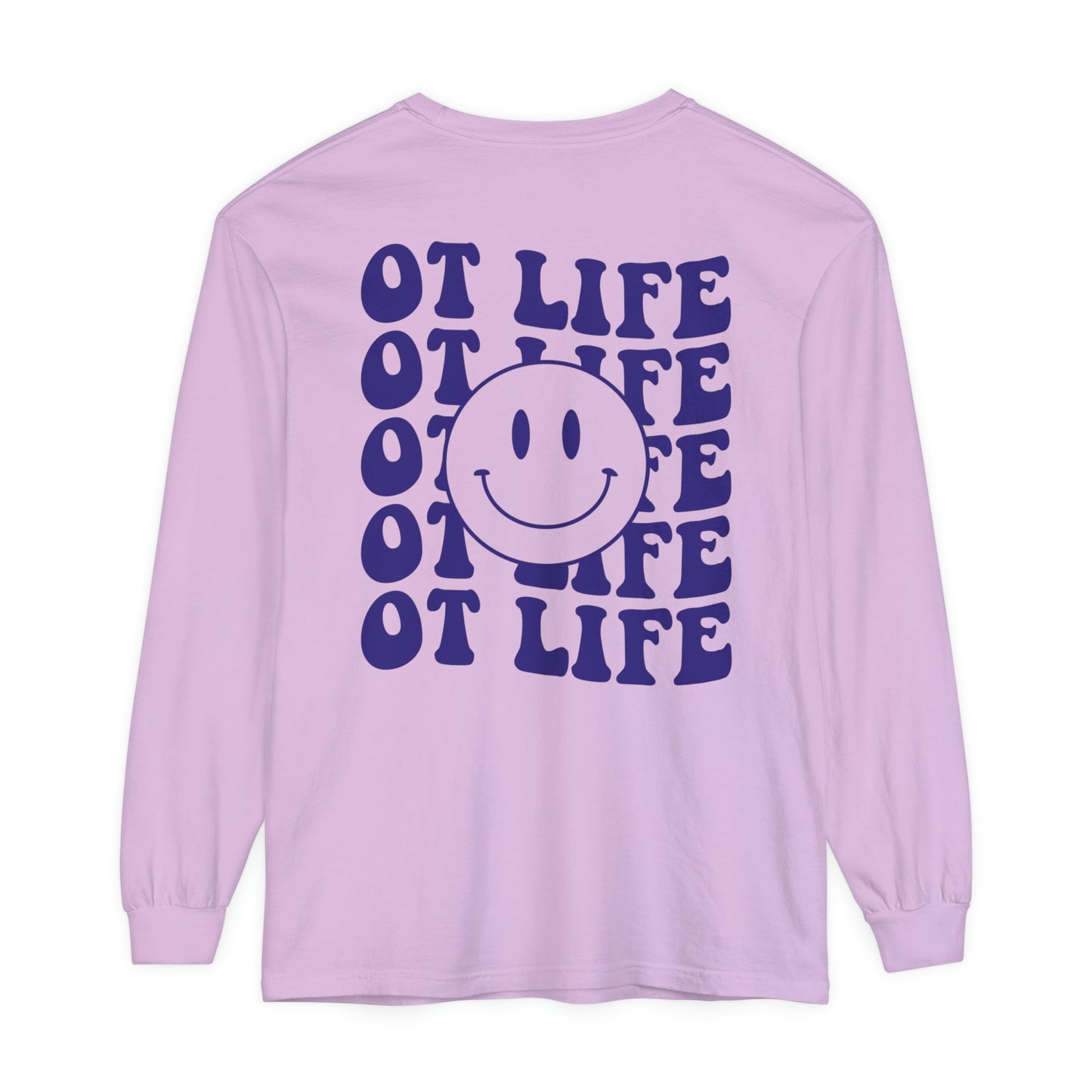 OT Life Long Sleeve Comfort Colors T-shirt