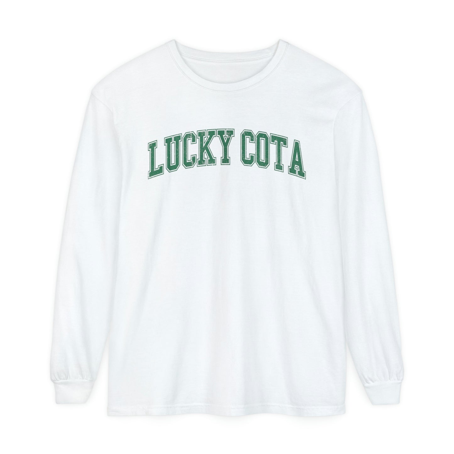 Lucky COTA Distressed Long Sleeve Comfort Colors T-Shirt