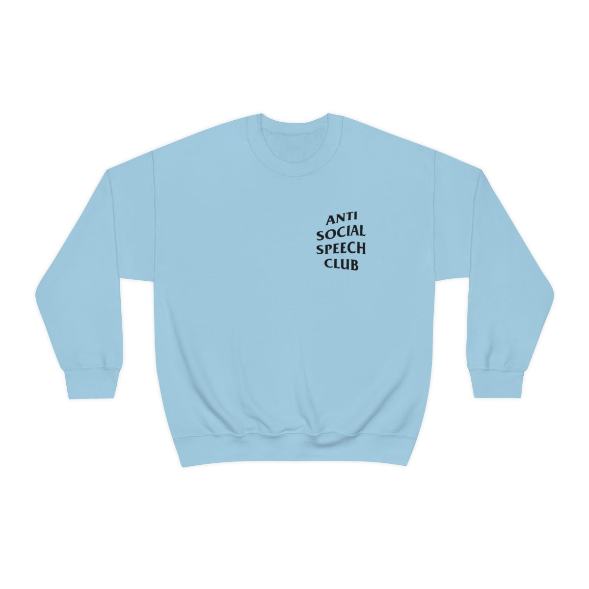 Antisocial Speech Club Crewneck Sweatshirt | Front and Back Print