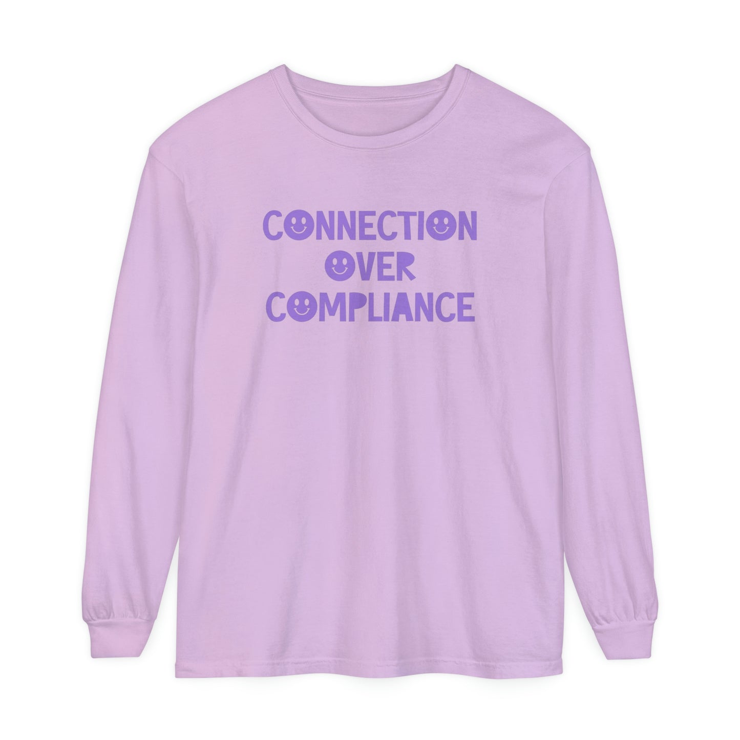 Connection Over Compliance Tonal Long Sleeve Comfort Colors T-Shirt
