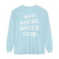 Antisocial Speech Club Long Sleeve Comfort Colors T-Shirt