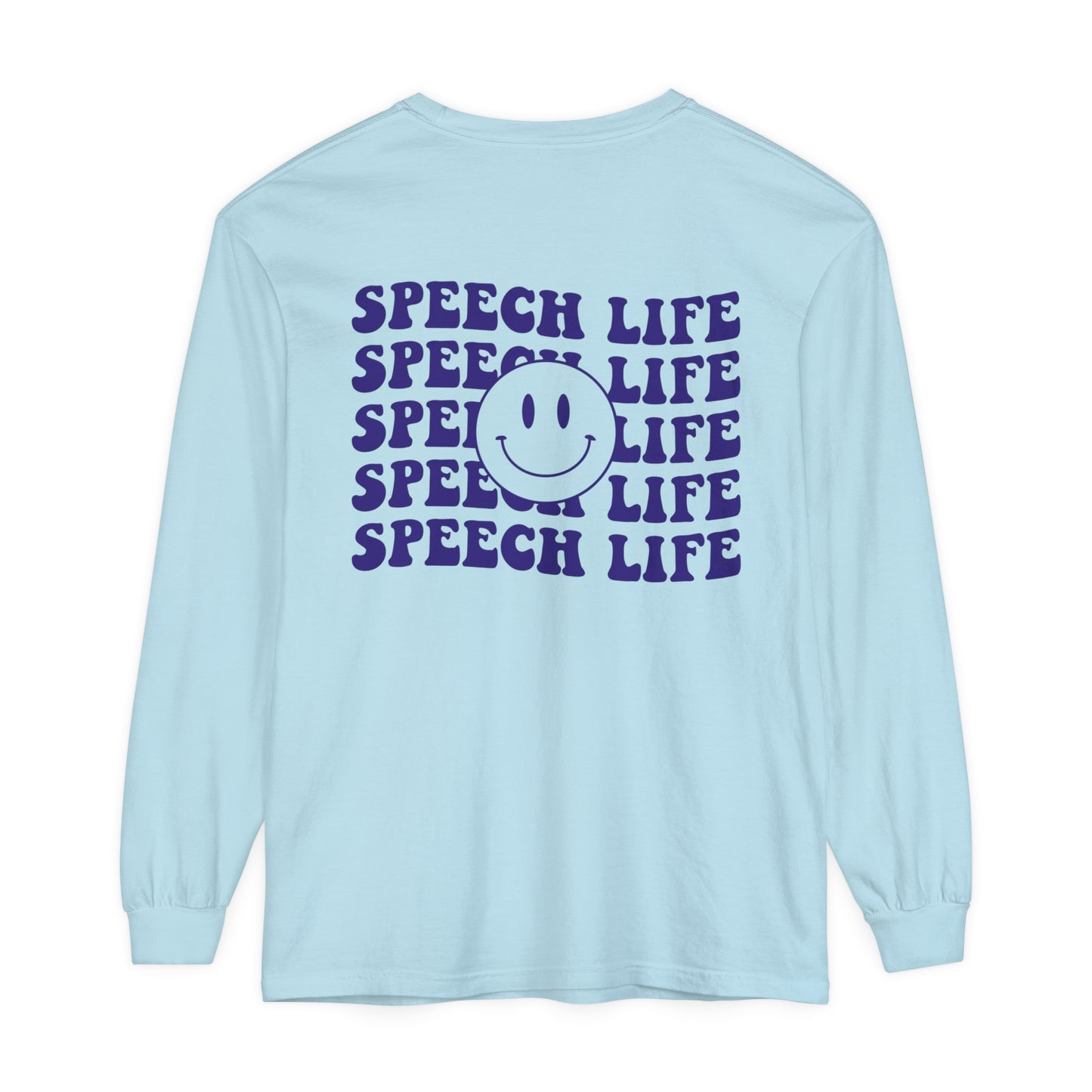 Speech Life Long Sleeve Comfort Colors T-Shirt
