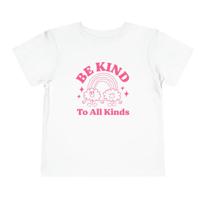 Be Kind to All Kinds Toddler T-Shirt