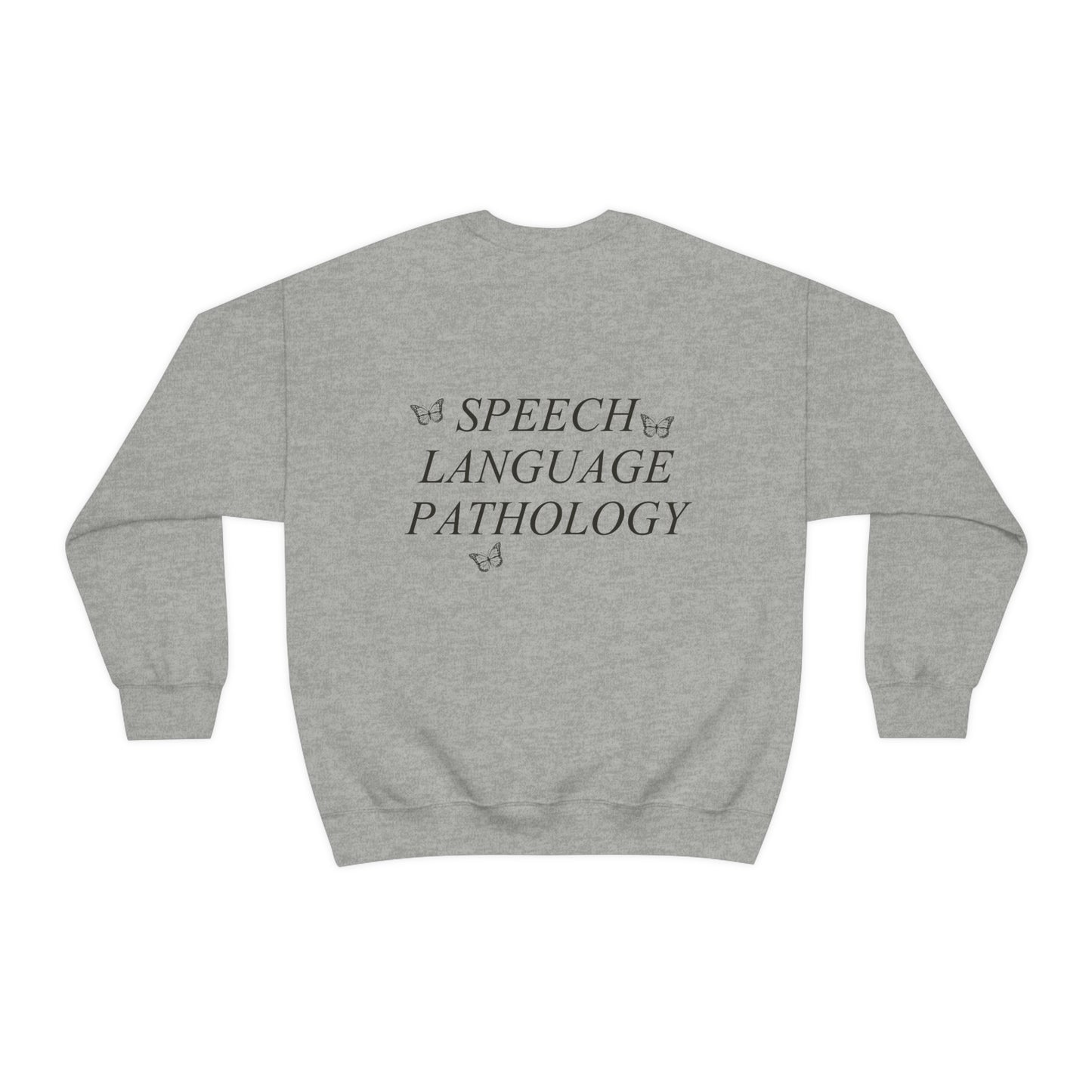 Speech Path Butterflies Crewneck Sweatshirt | Front and Back Print