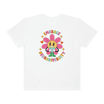 Embrace Neurodiversity Comfort Colors T-Shirt