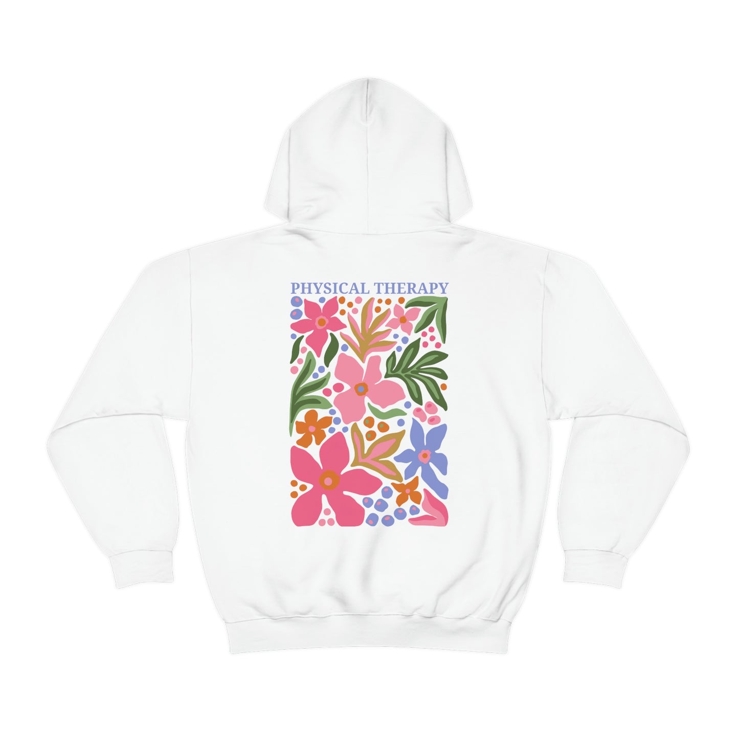 Physical Therapy Hoodie | Front and Back Print