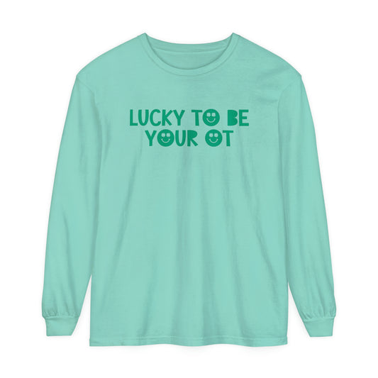 Lucky to Be Your OT Long Sleeve Comfort Colors T-Shirt