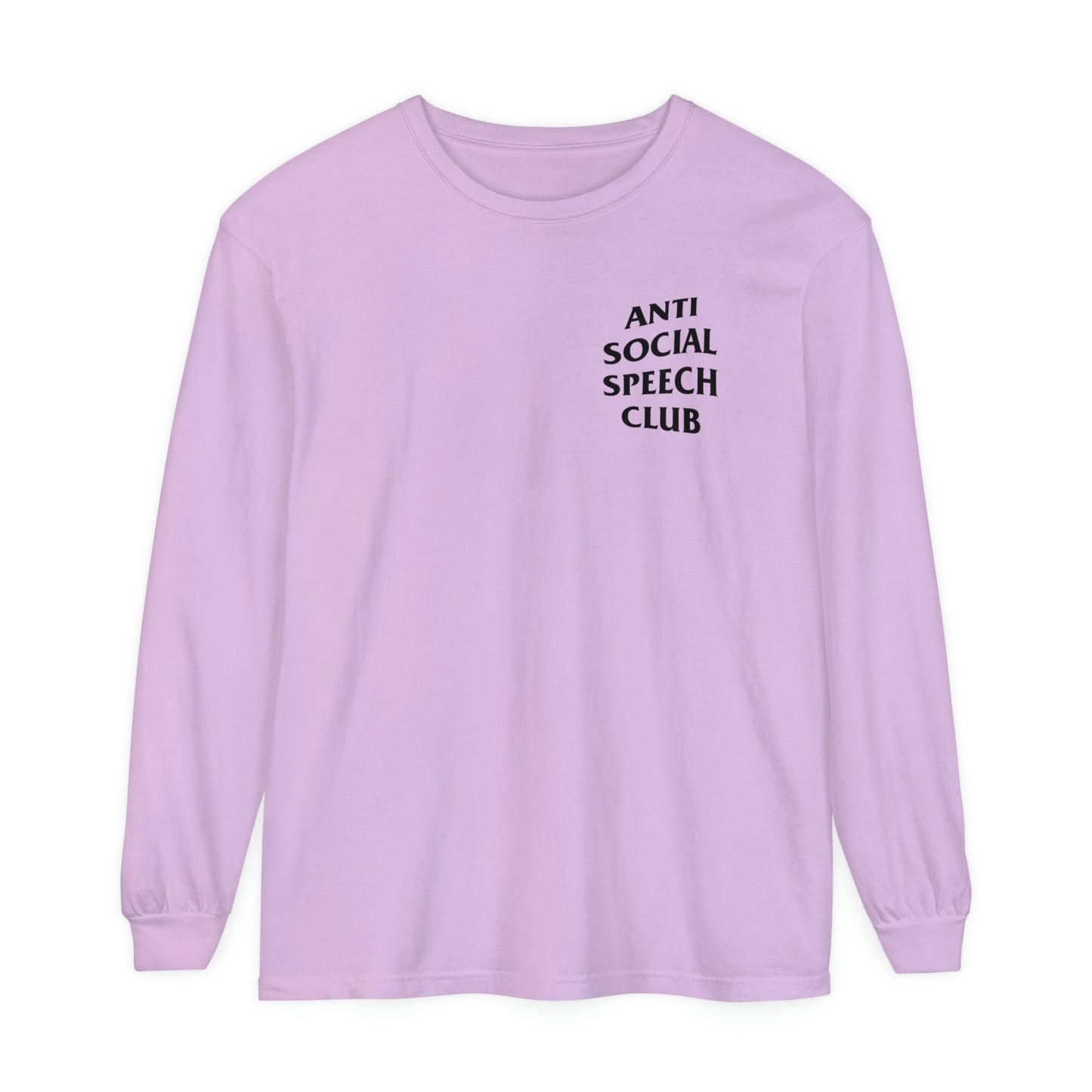 Antisocial Speech Club Long Sleeve Comfort Colors T-Shirt