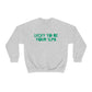 Lucky to Be Your SLPA Crewneck Sweatshirt
