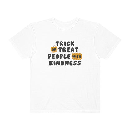 Trick or Treat Kindness Comfort Colors T-Shirt