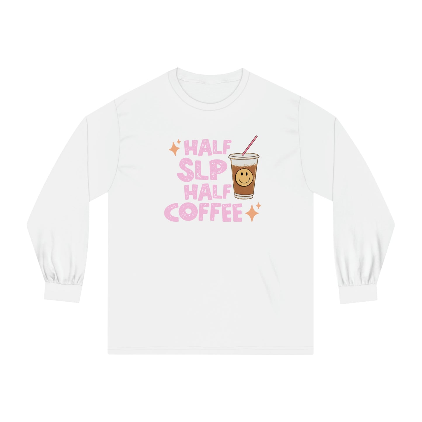 Half SLP Half Coffee Long Sleeve T-Shirt