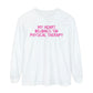 My Heart Belongs to PT Long Sleeve Comfort Colors T-Shirt